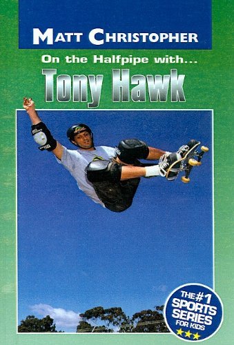 Cover for Matt Christopher · On the Halfpipe With... Tony Hawk (Matt Christopher Sports Bio Bookshelf (Prebound)) (Hardcover bog) (2001)