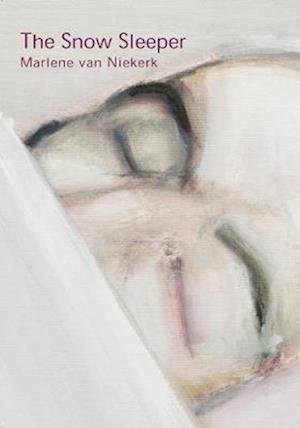 Cover for Marlene Van Niekerk · The snow sleeper (Taschenbuch) (2019)