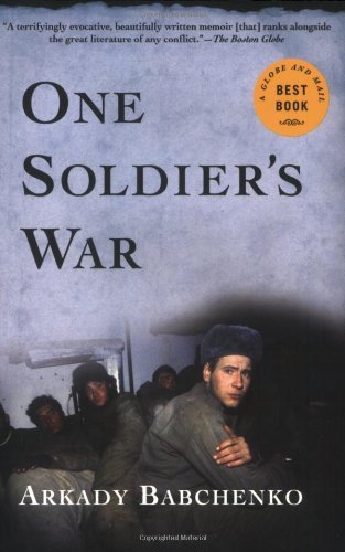 Cover for Arkady Babchenko · One Soldier's War (Taschenbuch) [Tra Rep edition] (2009)