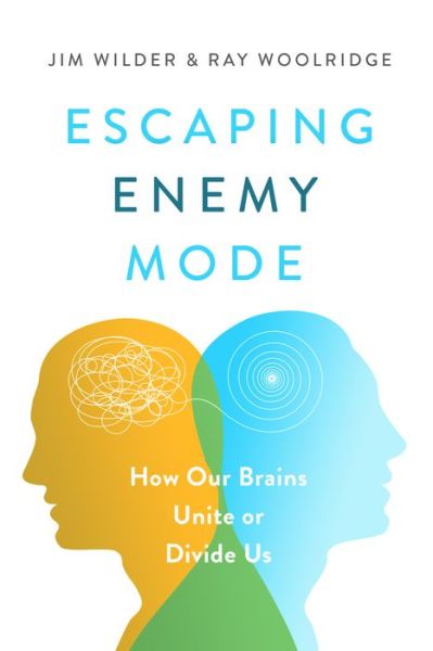 Cover for Jim Wilder · The Escaping Enemy Mode (Paperback Book) (2022)