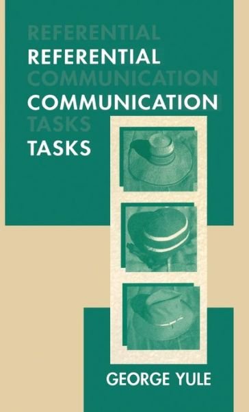 Cover for George Yule · Referential Communication Tasks - Second Language Acquisition Research Series (Innbunden bok) (1997)