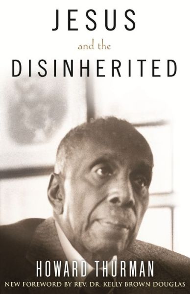 Cover for Howard Thurman · Jesus and the Disinherited (Inbunden Bok) (2022)