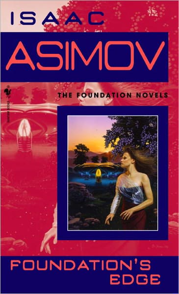 Cover for Isaac Asimov · Foundation's Edge (Turtleback School &amp; Library Binding Edition) (Foundation Novels) (Hardcover Book) [Turtleback School &amp; Library Binding edition] (1991)