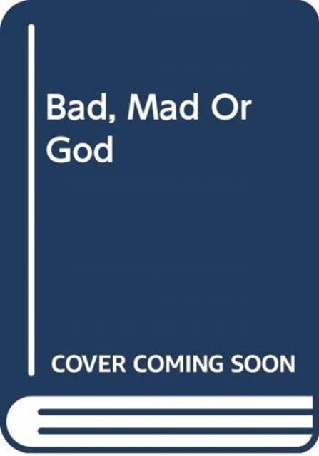 Cover for Uknown · Bad, Mad or God - Telord 1403 (N/A)