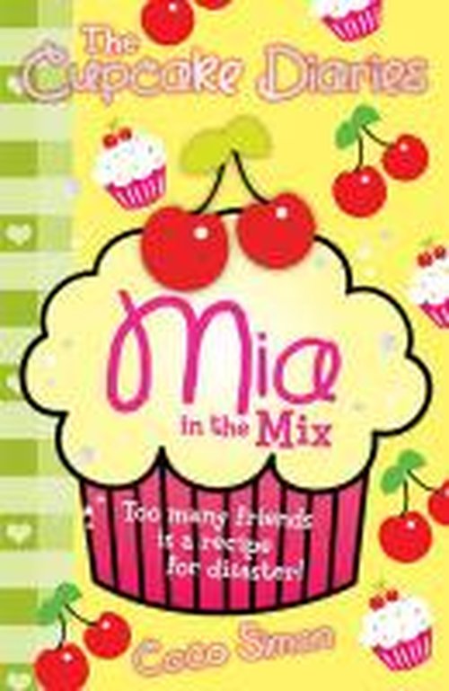 Cover for Coco Simon · The Cupcake Diaries: Mia in the Mix (Paperback Book) (2012)