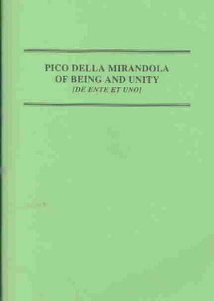 Cover for Pico Della Mirandola · Of Being and Unity: De Ente et Uno (Taschenbuch) (1943)