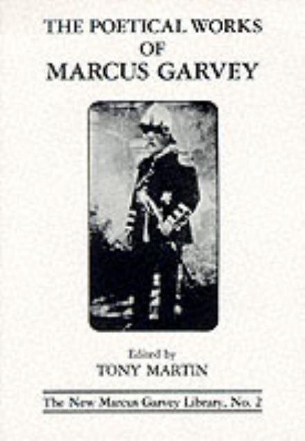 Cover for Tony Martin · Poetical Works Of Marcus Garvey (Taschenbuch) (1983)