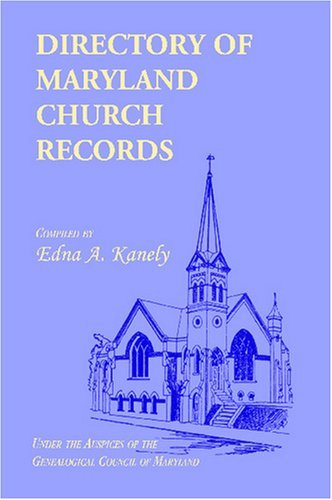 Cover for Edna A. Kanely · Directory of Maryland Church Records (Pocketbok) (2009)