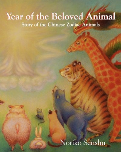 Cover for Noriko Senshu · Year of the Beloved Animal (Paperback Bog) (2010)