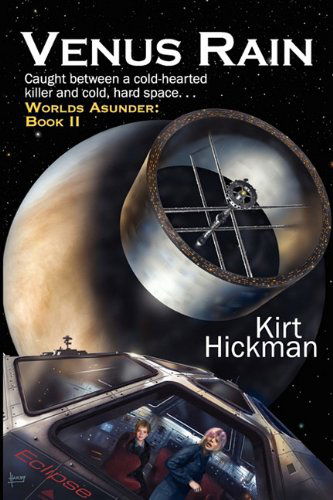 Cover for Kirt Hickman · Venus Rain (Paperback Book) [First edition] (2010)