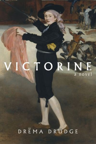 Cover for Drema Drudge · Victorine (Paperback Book) (2020)