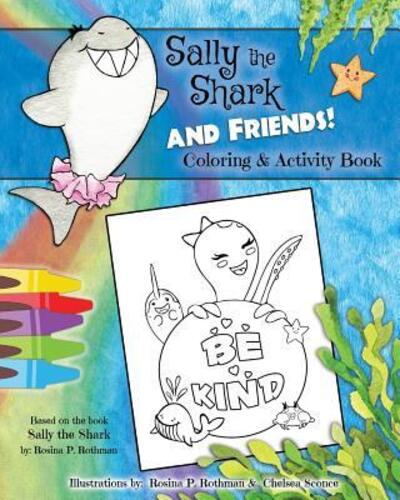 Cover for Rosina P Rothman · Sally the Shark &amp; Friends Coloring Book (Paperback Book) (2016)