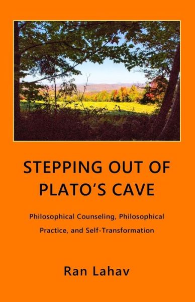 Cover for Ran Lahav · Stepping out of Plato's Cave (Paperback Book) (2016)