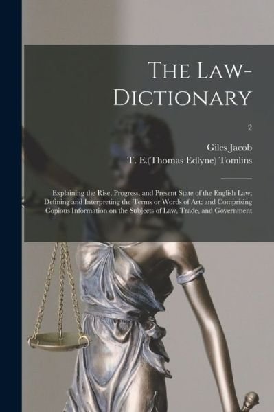 Cover for Giles 1686-1744 Jacob · The Law-dictionary (Taschenbuch) (2021)