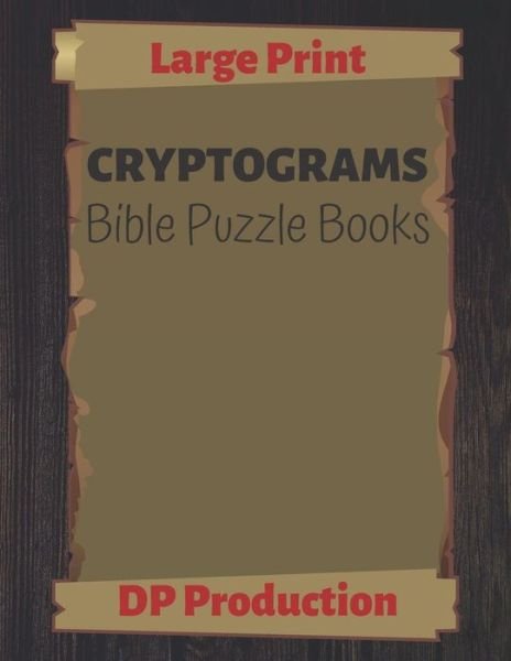 Cover for Dp Production · 200 Large Print Bible Cryptograms (Paperback Book) (2019)