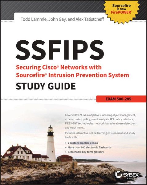 Cover for Todd Lammle · SSFIPS Securing Cisco Networks with Sourcefire Intrusion Prevention System Study Guide: Exam 500-285 (Pocketbok) (2015)