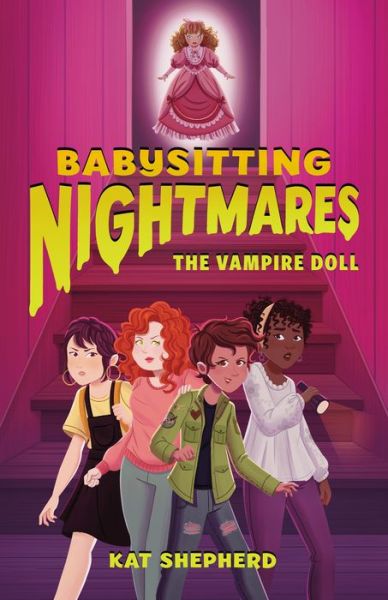 Cover for Kat Shepherd · Babysitting Nightmares: The Vampire Doll - Babysitting Nightmares (Gebundenes Buch) (2020)