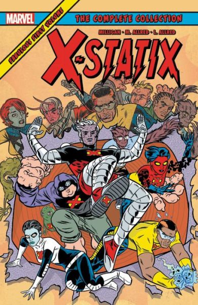 Cover for Peter Milligan · X-statix: The Complete Collection Vol. 1 (Paperback Book) (2020)