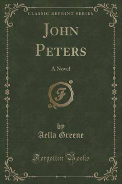 Cover for Aella Greene · John Peters (Paperback Book) (2019)