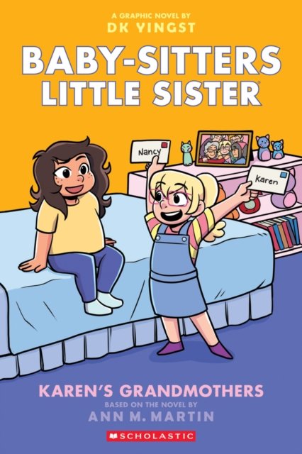 Cover for Ann M. Martin · Karen's Grandmothers - Babysitters Little Sister Graphic Novel (Paperback Book) (2024)
