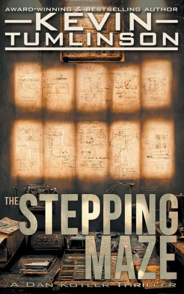 Cover for Kevin Tumlinson · The Stepping Maze (Paperback Book) (2020)