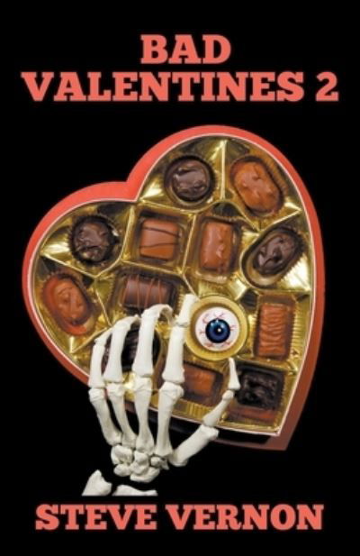 Cover for Steve Vernon · Bad Valentines 2 (Paperback Book) (2017)