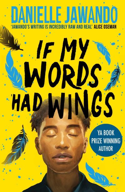 If My Words Had Wings - Danielle Jawando - Livros - Simon & Schuster Ltd - 9781398514034 - 9 de maio de 2024