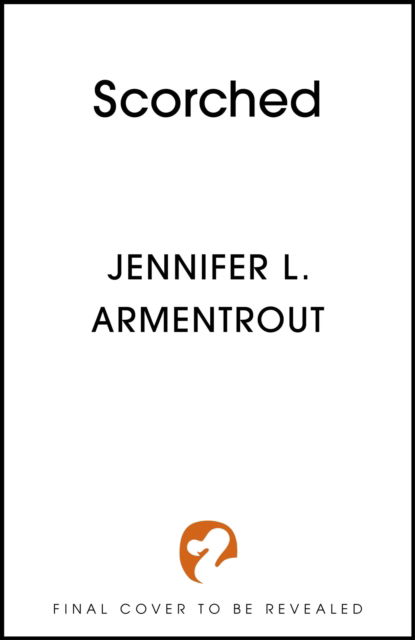 Cover for Jennifer L. Armentrout · Scorched: A HOT enemies-to-lovers summer college romance! - Frigid Series (Paperback Book) (2024)