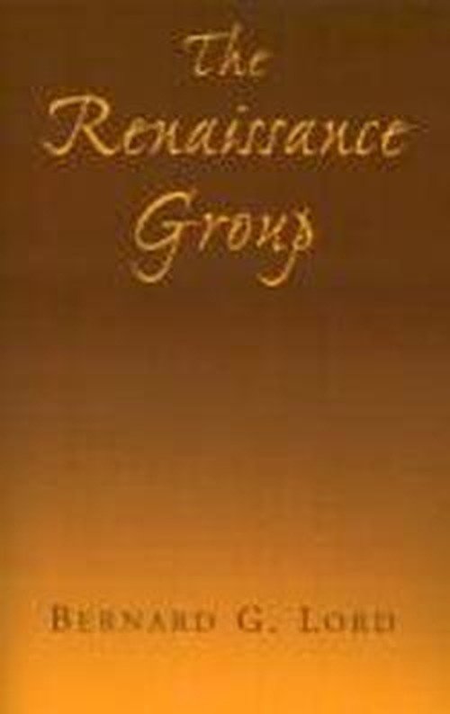 Cover for Bernard Lord · The Renaissance Group (Paperback Bog) (2001)