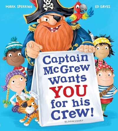 Cover for Mark Sperring · Captain McGrew Wants You for his Crew! (Paperback Book) (2017)