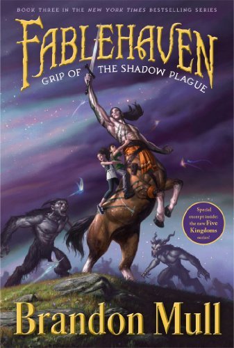 Grip of the Shadow Plague (Fablehaven) - Brandon Mull - Books - Aladdin - 9781416986034 - March 24, 2009