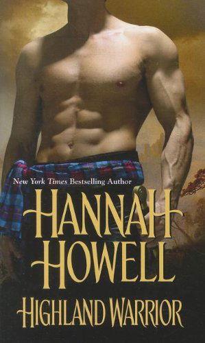 Cover for Hannah Howell · Highland Warrior (Paperback Book) (2015)