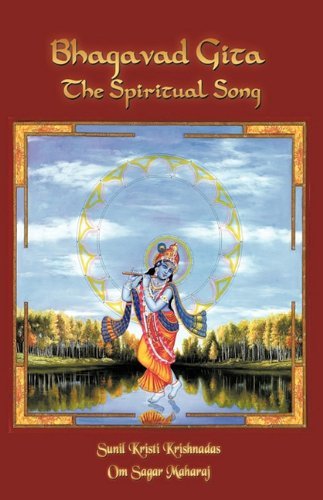 Cover for Om Sagar Maharaj · Bhagavad Gita- the Spiritual Song (Gebundenes Buch) (2010)
