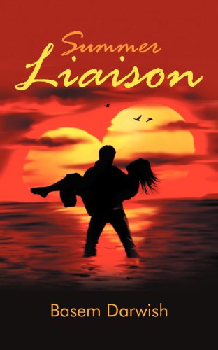 Summer Liaison - Basem Darwish - Livros - AuthorHouse - 9781425908034 - 20 de janeiro de 2006