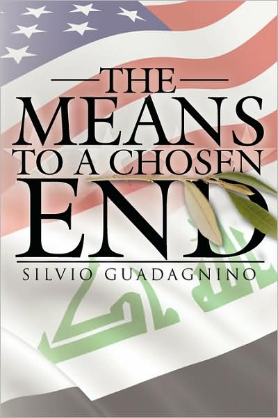 Cover for Silvio Guadagnino · The Means to a Chosen End (Paperback Book) (2008)