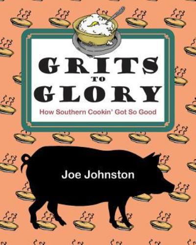 Cover for Joe Johnston · Grits to Glory (Paperback Book) (2018)