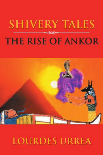 Cover for Lourdes Urrea · The Rise of Ankor (Paperback Book) (2012)