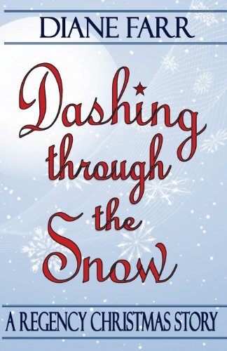 Cover for Diane Farr · Dashing Through the Snow (Paperback Book) [Lrg edition] (2011)