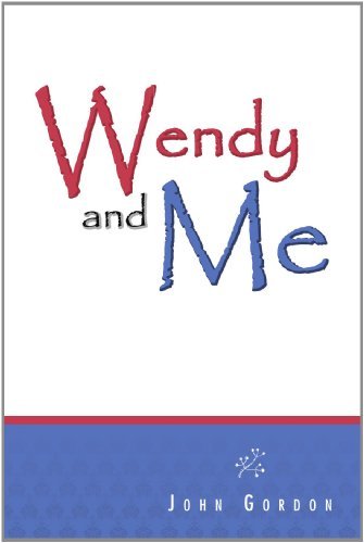 Cover for John Gordon · Wendy and Me (Paperback Book) (2012)