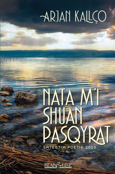 Cover for Arjan Kallço · Nata M'i Shuan Pasqyrat (Bok) (2022)