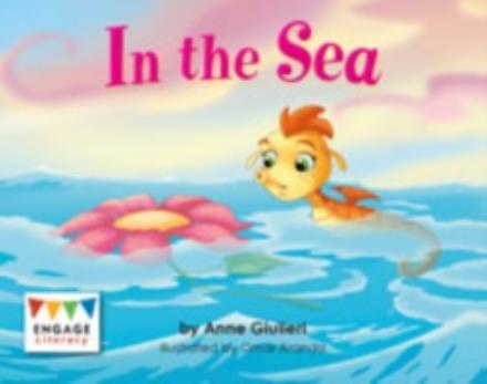 Cover for Anne Giulieri · In the Sea - Engage Literacy Pink (Pocketbok) (2015)