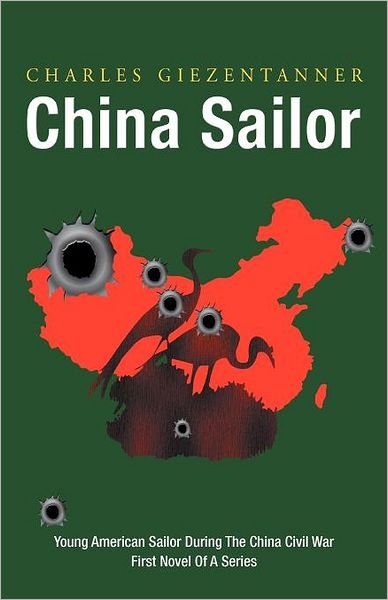 Cover for Charles Giezentanner · China Sailor (Pocketbok) (2012)