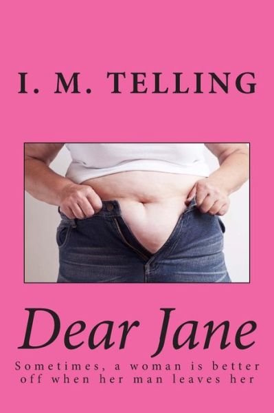 Cover for I M Telling · Dear Jane (Paperback Bog) (2013)
