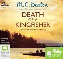 Death of a Kingfisher - A Hamish Macbeth Murder Mystery - M.C. Beaton - Audio Book - Bolinda Publishing - 9781486244034 - November 1, 2014