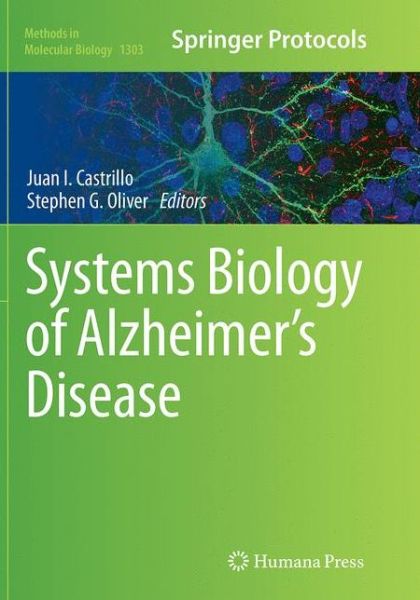 Cover for Systems Biology of Alzheimer's Disease - Methods in Molecular Biology (Paperback Book) [Softcover reprint of the original 1st ed. 2016 edition] (2016)