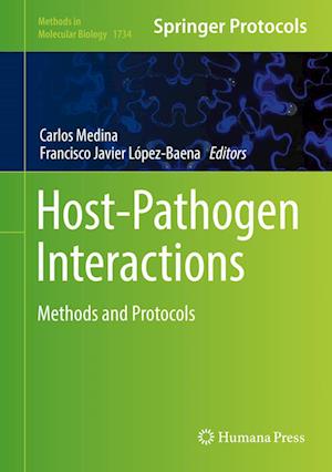 Cover for Host-Pathogen Interactions: Methods and Protocols - Methods in Molecular Biology (Hardcover Book) [1st ed. 2018 edition] (2017)