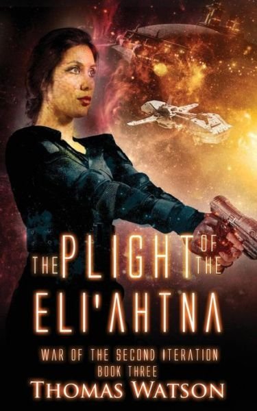 Cover for Thomas Watson · The Plight of the Eli'ahtna (Pocketbok) (2013)