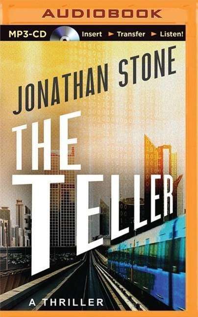 Cover for Jonathan Stone · The Teller (MP3-CD) (2015)