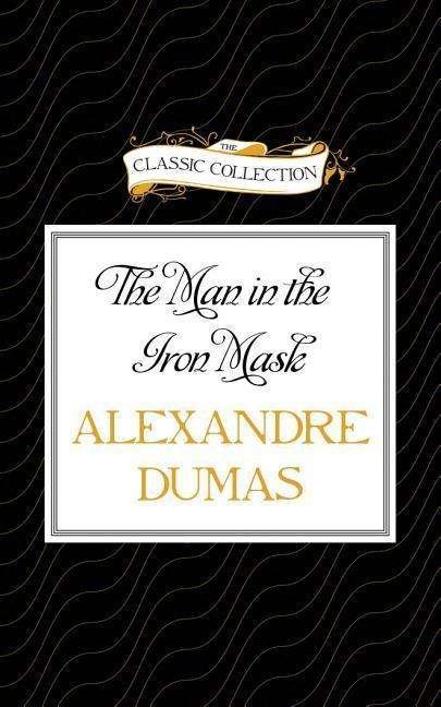 Cover for Alexandre Dumas · The Man in the Iron Mask (Library) (CD) (2015)