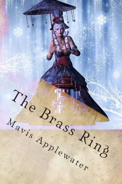Cover for Mavis Applewater · The Brass Ring (Paperback Book) (2003)